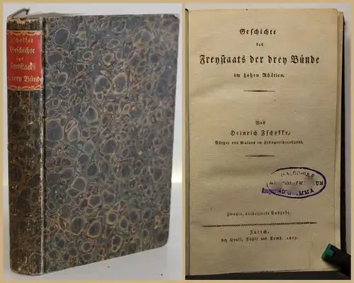 Zschokke Geschichte des Freystaats der drey Bünde im hohen Rhaetien 1817 sf