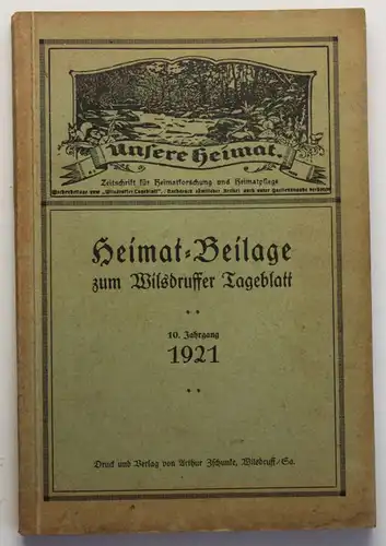 Unsere Heimat Beilage zum Wilsdruffer Tageblatt 1921 Sachsen Geschichte sf