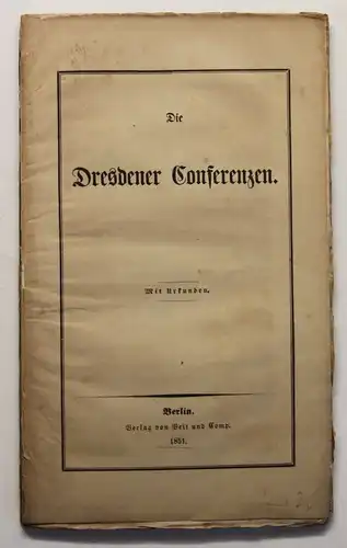 Die Dresdner Conferenzen 1851 Geschichte Sachsen Politik Gesellschaft sf