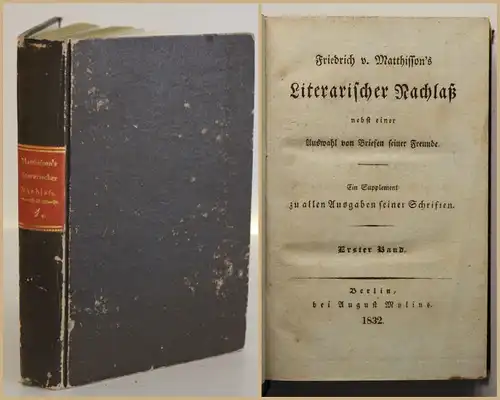 Friedrich v. Matthisson's Literarischer Nachlaß Ein Supplement 1832 1 Bd sf