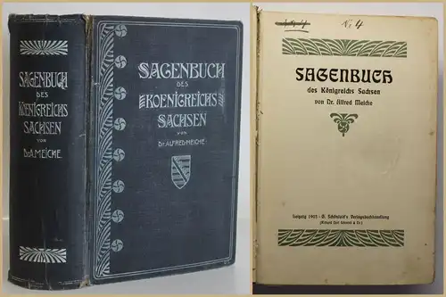 Meiche Sagenbuch des Königreichs Sachsen 1903 Belletristik Geschichten sf