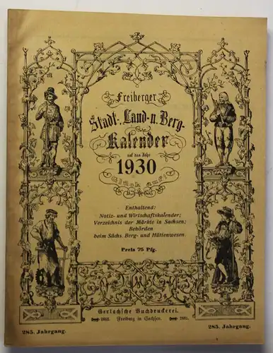 Original Freiberger Stadt-, Land- und Berg Kalender 1930 285. Jhg Kalendarium sf