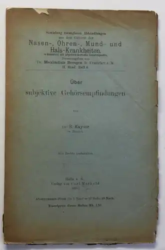 Orig. Prospekt von Kayser Über subjektive Gehörsempfindungen 1897 Medizin sf