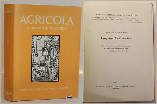 Wilsdorf Georgius Agricola und seine Zeit 1956 Ausgewählte Werke Geschichte sf