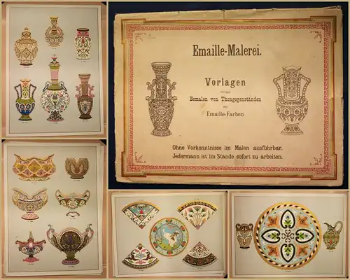Emaille-Malerei. Vorlagen für das Bemalen von Thongegenständen um 1890 sf