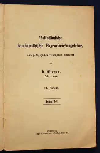 Wiener Volkstümliche homöopathische Arzeneiwirkungslehre 2 Bde um 1900 sf