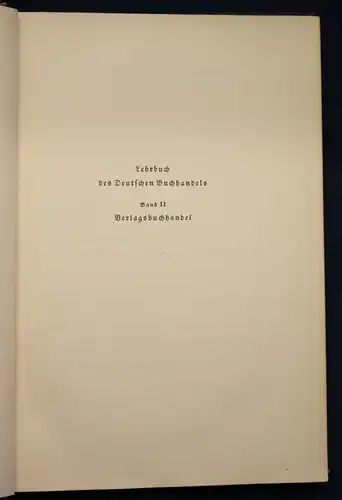 Paschke/ Rath Lehrbuch des Deutschen Buchhandels 2. Band 1941 Geschichte sf