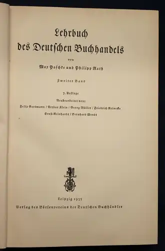 Paschke/ Rath Lehrbuch des Deutschen Buchhandels 2. Band 1935 Geschichte sf