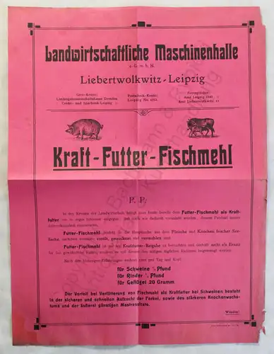 Orig Werbeblatt Landwirt. Maschinenhalle Liebertwolkwitz Kraftfutter Fischmehl