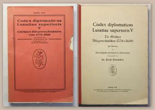 Codex diplomaticus Lusatiae superioris V 1928 Görlitzer Bürgerrechtslisten xz