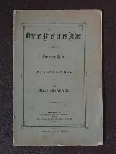 Hirschfeld Offener Brief Eines Juden Judaica Egydn 1891 top rara Religion