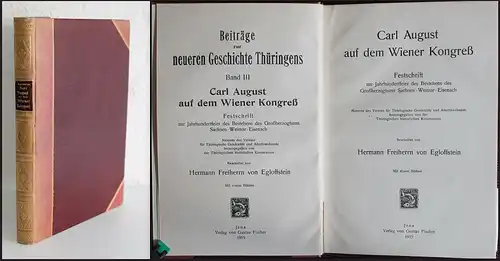 Egloffstein -Carl August auf dem Wiener Kongreß 1915. Festschrift mit Widmung xz