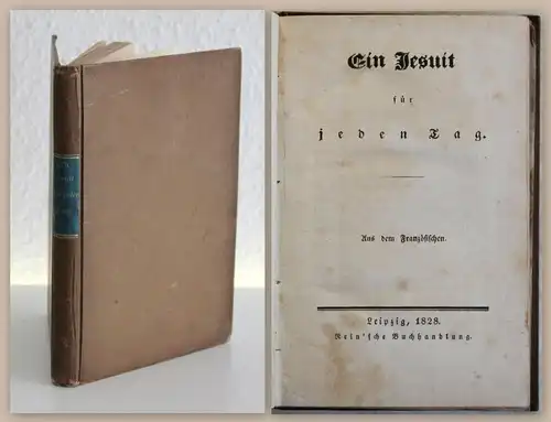 Ein Jesuit für jeden Tag 1828 Religion Christentum Jesuiten Katholizismus xz