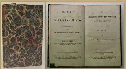 Geschichte der christlichen Kirche Die evangelische Kirche 6. Bd 1850 Religion