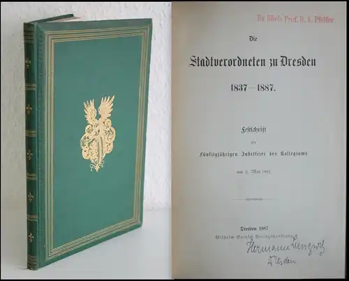 Die Stadtverordneten zu Dresden. Festschrift zur 50jährigen Jubelfeier 1887 - xz
