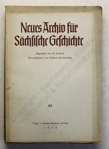 Kretzschmar Ermisch Neues Archiv für Sächsische Geschichte Bd 63 1943 Sachsen xz
