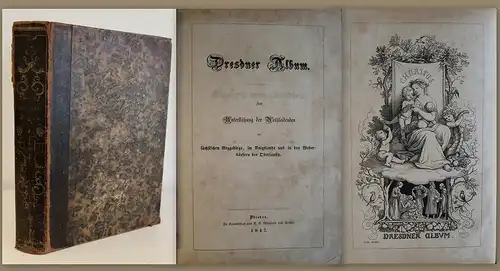 Dresdner Album Zur Unterstützung der Nothleidenden 1847 Poesie Lieder Lyrik xz