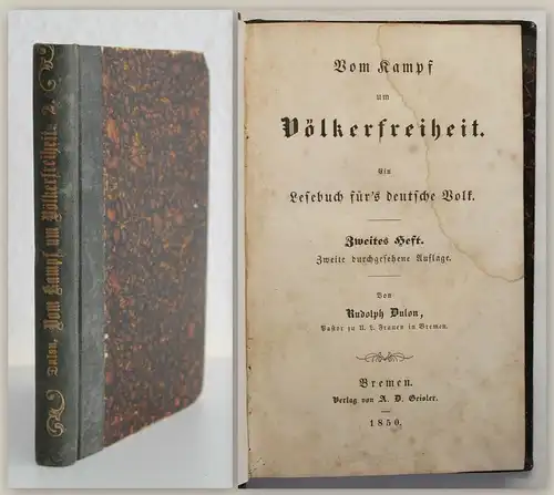 Dulon: Vom Kampf um Völkerfreiheit 1850 2.Heft 2. Auflage Geschichte Politik xz