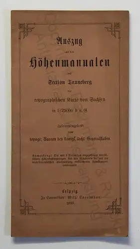 Auszug aus den Höhenmanualen der Section Tanneberg 1883 Sachsen Topografie xz