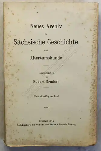 Lippert Ermisch Neues Archiv für Sächsische Geschichte 35. Band 1914 Sachsen xy