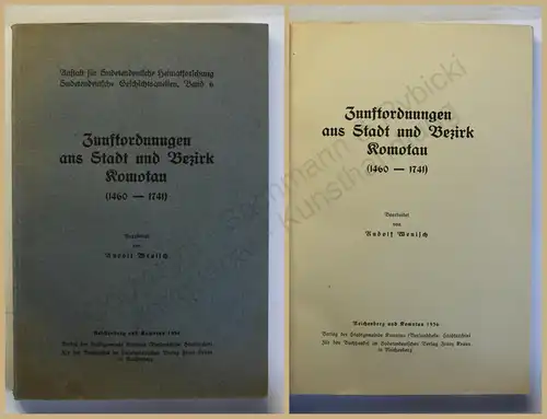 Wenisch Zunftordnungen aus Stadt und Bezirk Komotau 1936 Geschichte xy