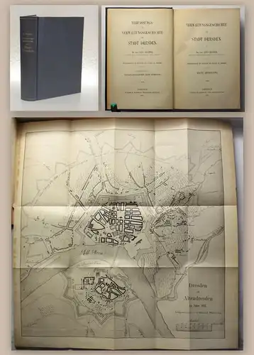 Richter Verwaltungsgeschichte der Stadt Dresden 2 in 1 1891 Ortskunde Sachsen xz