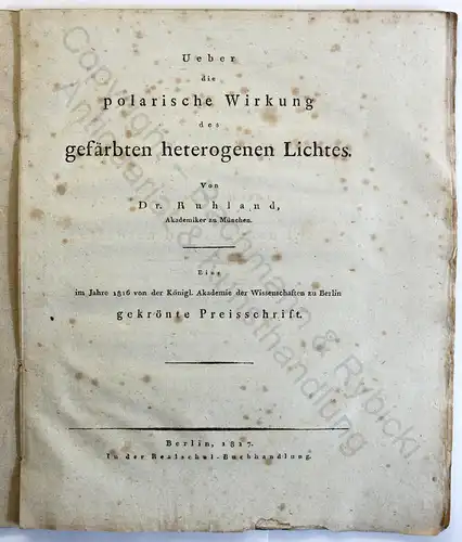 Ruhland Über die polarische Wirkung des gefärbten heterogenen Lichtes 1817 xz