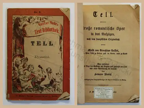 Gustav Mode Text-Bibliothek Rossini Tell um 1890 Grand opéra Klassiker Oper xz