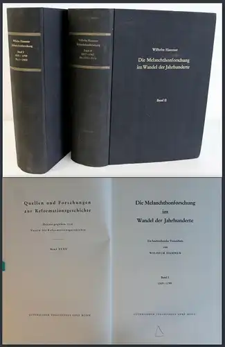 Hammer Die Melanchthonforschung im Wandel der Zeit 2 Bde 1967 Theologie Religion