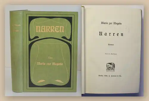 Megede Narren 1904 Roman. 2. Auflage Belletristik Klassiker Literatur xy