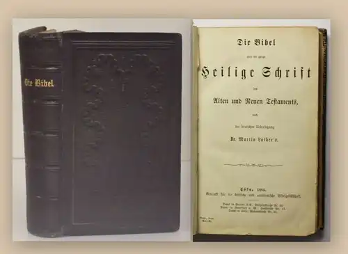 Luthers die Bibel oder die gabze Heilige Schrift 1884 Religion Geschichte xy