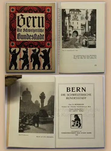 Prospekt Broschüre Bern Die Schweizerische Bundesstadt 1913 Reklame Schweiz xz
