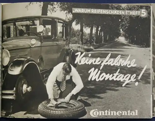 Original Broschüre von Continental Warum Reifenschäden 1935 Automobil Technik sf