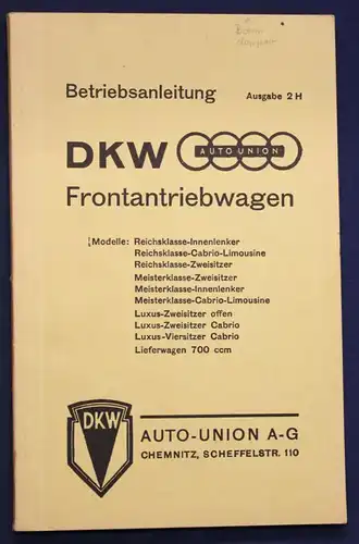 Original Prospekt Betriebsanleitung DKW Frontantriebswagen Ausgabe 2 H 1937 sf