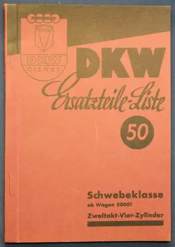 Original Prospekt für DKW Ersatzteile - Liste 50 Schwebeklasse 50001 1935 sf