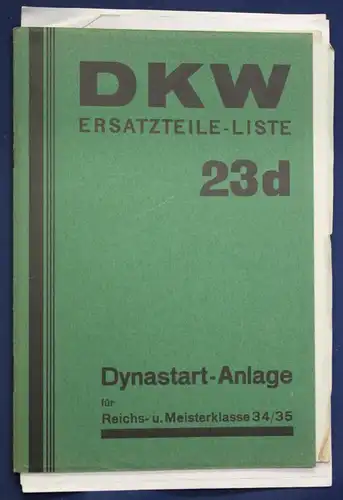 Original Prospekt für DKW Ersatzteile - Liste 23d Dynastart- Anlage 1935 sf