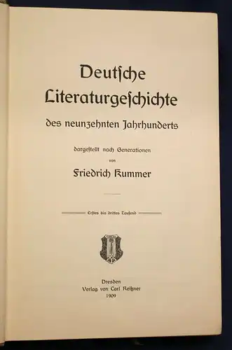 Kummer Deutsche Literaturgeschichte des 19. Jahrhunderts 1909 Belletristik sf