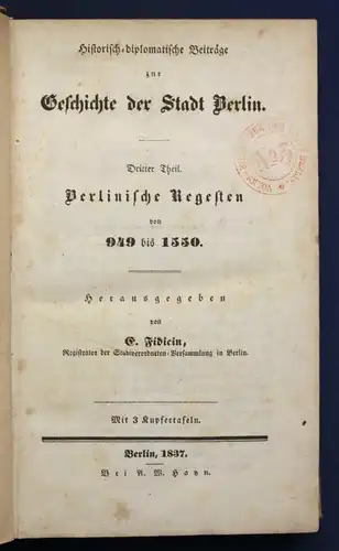 Fidicin Geschichte der Stadt Berlin 3. Teil 1837 Entwicklung Ortskunde sf