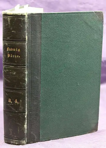 Börne's Gesammelte Schriften 3. & 4. Bd in einem 1835 Erzählungen Literatur sf