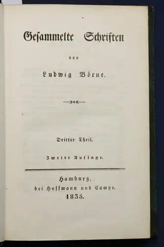 Börne's Gesammelte Schriften 3. & 4. Bd in einem 1835 Erzählungen Literatur sf