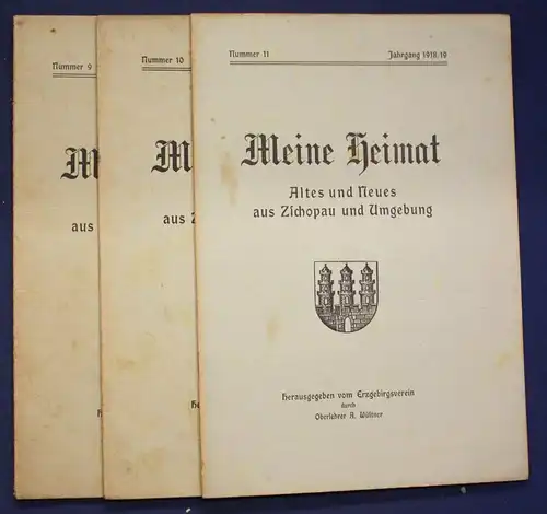 3x Meine Heimat Altes & Neues aus Zschopau & Umgebung Nr.9,10,11 1918/19 sf