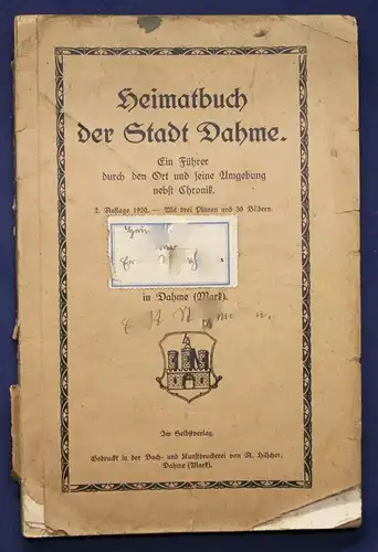 Wald Heimatbuch der Stadt Dahme (Mark) 1920 Chronik Brandenburg Luckau rara sf