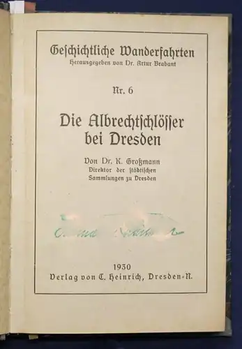 Brabant Geschichtliche Wanderfahrten um Dresden Hefte 6-11 1930 Sachsen sf