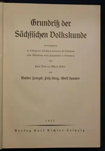 Frenzel/Karg/ Spamer Grundriß der Sächsischen Volkskunde 1932 Saxonica sf