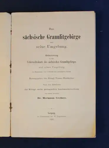 Credner Das sächsiche Grannulitberge und seine Umgebung 1884 Saxonica Sachsen js