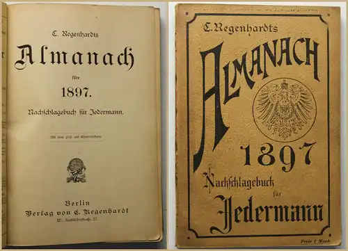 Regenhardts Almanach Nachschlagewerk für Jedermann 1897 Kalendarium sf