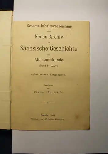 Hantzsch Naumann Neues Archiv Sächsische Geschichte 1904/1930 Bde 2 Saxonica js