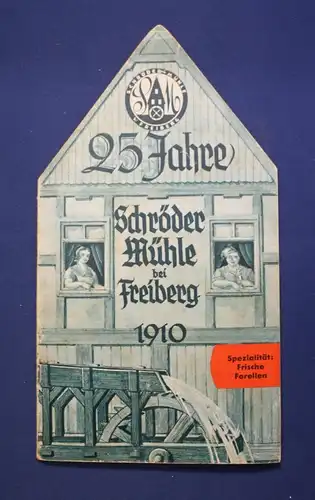 25 Jahre Schröder Mühle bei Freiberg 1910 Geographie Ortskunde Landeskunde js