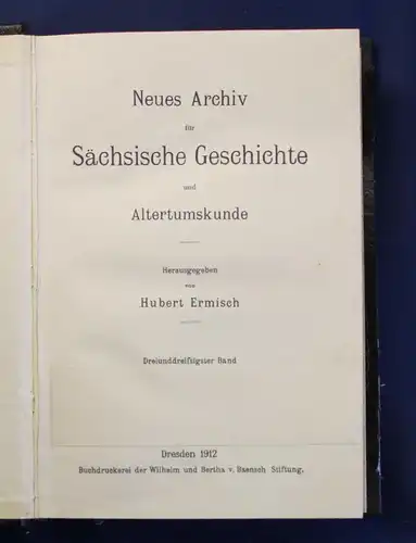 Ermisch Neues Archiv für Sächsische Geschichte & Altertumskunde 1912Saxonica sf