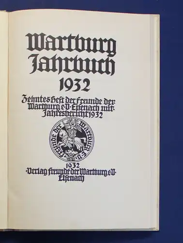 Wartburg Jahrbuch 1932 Zehntes Heft Jahresbericht Ortskunde Landeskunde js